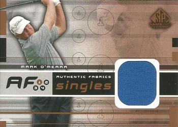 2003 SP Game Used - Authentic Fabrics Singles #AF-MO Mark O'Meara Front