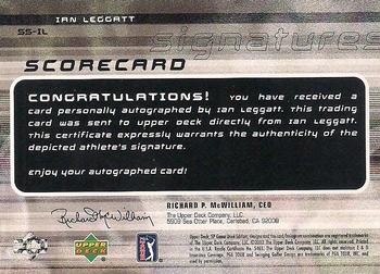2003 SP Game Used - Scorecard Signatures #SS-IL Ian Leggatt Back