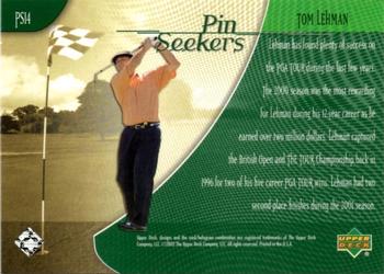 2002 Upper Deck - Pin Seekers #PS14 Tom Lehman Back