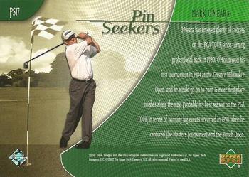 2002 Upper Deck - Pin Seekers #PS17 Mark O'Meara Back