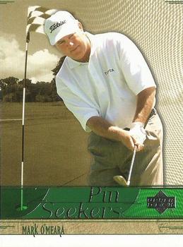 2002 Upper Deck - Pin Seekers #PS17 Mark O'Meara Front