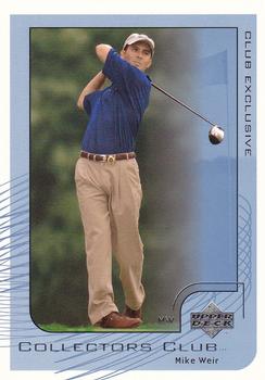 2002 Upper Deck - Collector's Club #PGA16 Mike Weir Front