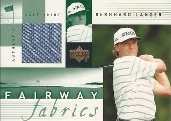 2002 Upper Deck - Fairway Fabrics #BL-FF Bernhard Langer Front