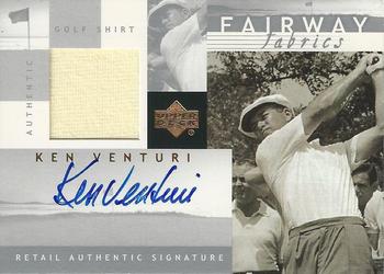 2002 Upper Deck - Fairway Fabrics Signatures Silver #KVAFF Ken Venturi Front