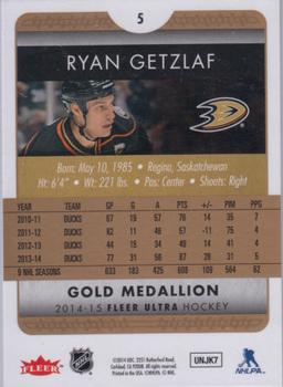 2014-15 Ultra - Gold Medallion #5 Ryan Getzlaf Back
