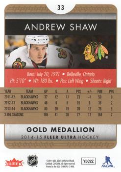 2014-15 Ultra - Gold Medallion #33 Andrew Shaw Back