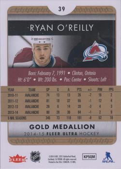 2014-15 Ultra - Gold Medallion #39 Ryan O'Reilly Back