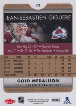 2014-15 Ultra - Gold Medallion #42 Jean-Sebastien Giguere Back