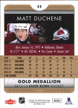 2014-15 Ultra - Gold Medallion #44 Matt Duchene Back