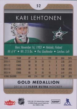 2014-15 Ultra - Gold Medallion #52 Kari Lehtonen Back