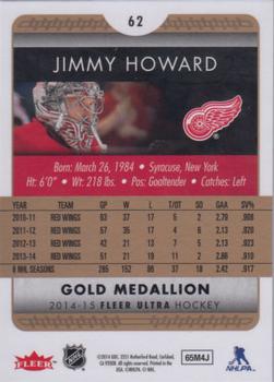 2014-15 Ultra - Gold Medallion #62 Jimmy Howard Back