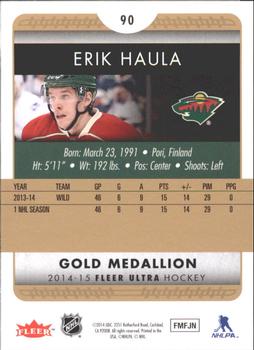 2014-15 Ultra - Gold Medallion #90 Erik Haula Back