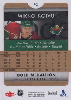2014-15 Ultra - Gold Medallion #93 Mikko Koivu Back