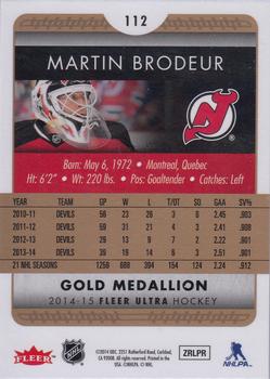 2014-15 Ultra - Gold Medallion #112 Martin Brodeur Back
