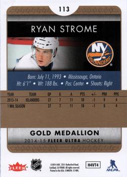 2014-15 Ultra - Gold Medallion #113 Ryan Strome Back