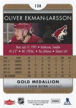 2014-15 Ultra - Gold Medallion #138 Oliver Ekman-Larsson Back