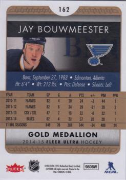 2014-15 Ultra - Gold Medallion #162 Jay Bouwmeester Back