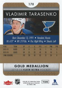 2014-15 Ultra - Gold Medallion #170 Vladimir Tarasenko Back