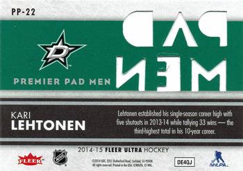 2014-15 Ultra - Premier Pad Men #PP-22 Kari Lehtonen Back