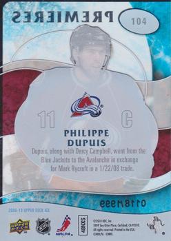 2009-10 Upper Deck Ice #104 Philippe Dupuis Back