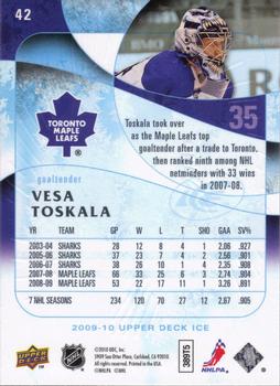 2009-10 Upper Deck Ice #42 Vesa Toskala Back