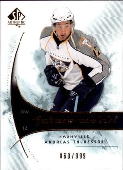 2009-10 SP Authentic #192 Andreas Thuresson Front