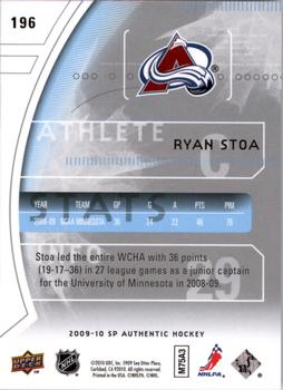 2009-10 SP Authentic #196 Ryan Stoa Back