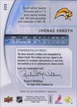 2009-10 SP Authentic #233 Jhonas Enroth Back