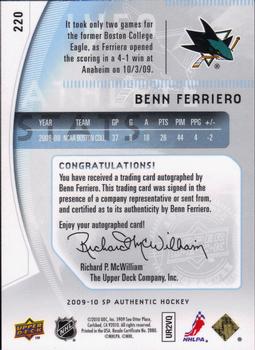 2009-10 SP Authentic #220 Benn Ferriero Back