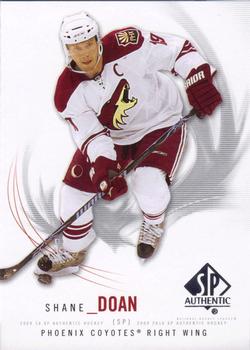 2009-10 SP Authentic #58 Shane Doan Front