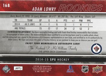 2014-15 SPx #168 Adam Lowry Back