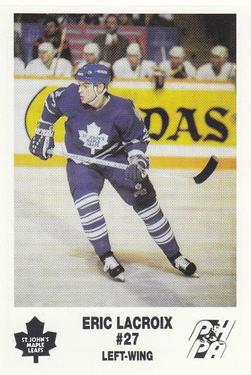 1992-93 St. John's Maple Leafs (AHL) #NNO Eric Lacroix Front