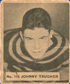 1937-38 World Wide Gum (V356) #116 Johnny Taugher Front