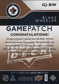 2014-15 Upper Deck - Game Patches #GJ-BW Blake Wheeler Back