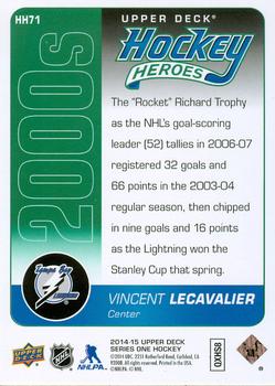 2014-15 Upper Deck - Hockey Heroes: 2000s #HH71 Vincent Lecavalier Back