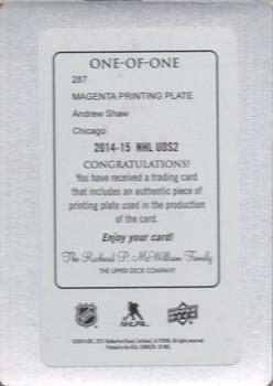 2014-15 Upper Deck - Printing Plates Magenta #287 Andrew Shaw Back