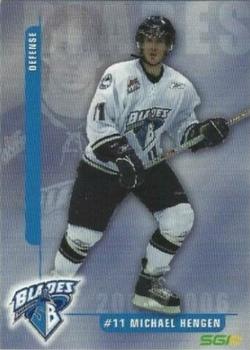 2005-06 Saskatoon Blades (WHL) #NNO Michael Hengen Front