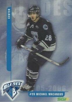 2005-06 Saskatoon Blades (WHL) #NNO Michael MacAngus Front