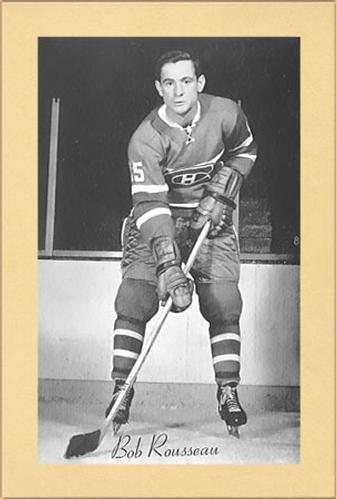 1944-64 Bee Hive Hockey Photos (Group 2) #NNO Bob Rousseau Front