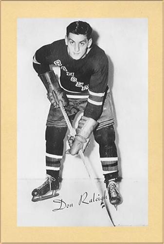 1944-64 Bee Hive Hockey Photos (Group 2) #NNO Don Raleigh Front