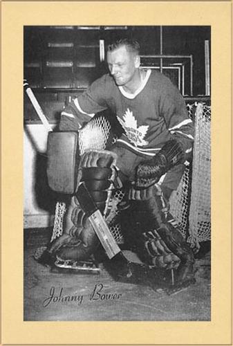 1944-64 Bee Hive Hockey Photos (Group 2) #NNO Johnny Bower Front