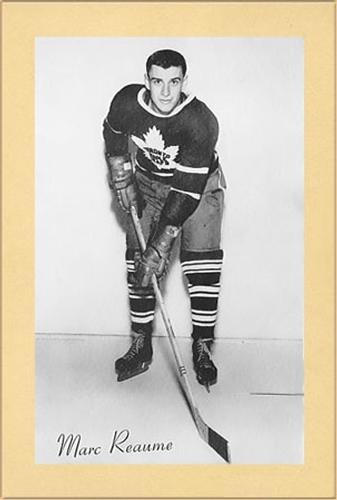 1944-64 Bee Hive Hockey Photos (Group 2) #NNO Marc Reaume Front
