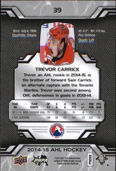 2014-15 Upper Deck AHL #39 Trevor Carrick Back