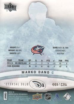 2014-15 Upper Deck Ice #134 Marko Dano Back