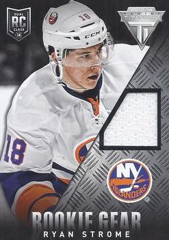 2013-14 Panini Rookie Anthology - Titanium Update Rookie Gear #RG-RS Ryan Strome Front