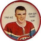 1961-62 Salada Coins #109 Jean-Guy Talbot Front