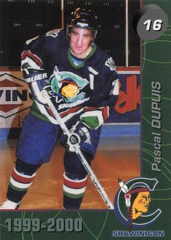 1999-00 Cartes, Timbres et Monnaies Sainte-Foy Shawinigan Cataractes (QMJHL) #6 Pascal Dupuis Front