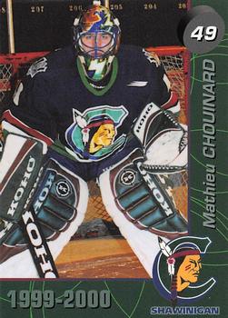 1999-00 Cartes, Timbres et Monnaies Sainte-Foy Shawinigan Cataractes (QMJHL) #14 Mathieu Chouinard Front