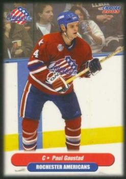 2002-03 Choice Rochester Americans (AHL) #5 Paul Gaustad Front