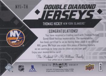 2014-15 Upper Deck Black Diamond - Double Diamond Jerseys #NYI-TH Thomas Hickey Back